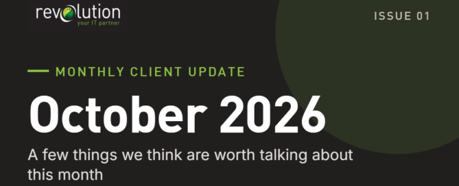 Revolution IT Client Update, October 2026